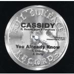 【レコード】CASSIDY feat Beanie Sigel &amp; Fabolous - YOU ALREADY KNOW 12" US 2007年リリース