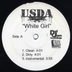 【レコード】U.S.D.A. (Young Jeezy &amp; Mr.Florida &amp; Slick Pulla) - WHITE GIRL 12" US 2007年リリース