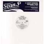 【レコード】SEAN P(of Young Bloodz) feat T-Pain - U AIN'T KNOW (Prod By T-Pain) 12" US 2007年リリース