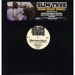 【レコード】SLIM THUG - WOOD GRAIN WHEEL 12" US 2007年リリース