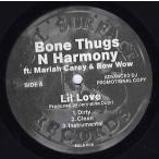 [ запись ]Bone Thugs-N-Harmony ft Mariah Carey &amp; Bow Wow - LIL LOVE (Prod Jermaine Dupri) 12" US 2007 год Release 