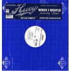 【レコード】HUEY feat Lloyd - WHEN I HUSTLE (Prod By Jazze Pha) 12" US 2007年リリース