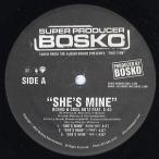 【レコード】BOSKO &amp; COOL NUTZ feat E-40 - SHE'S MINE / JUS FUCKIN 12" US 2005年リリース
