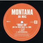【レコード】MONTANA DA MAC ft UNK, Young Ralph - ROCK ON / REAL RECOGNIZE REAL 12" US 2007年リリース