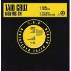 【レコード】TAIO CRUZ - MOVING ON (UK) 12" UK 2007年リリース