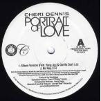 【レコード】CHERI DENNIS feat Yung Joc &amp; Gorilla Zoe - PORTRAIT OF LOVE 12" US 2007年リリース