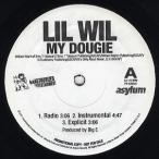 【レコード】LIL WIL - MY DOUGIE 12" US 2008年リリース