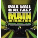 【レコード】PAUL WALL &amp; AL FATZ - Main Attraction (Lebron James' Theme)-Sprite Remix 12" US 2008年リリース