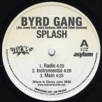 【レコード】BYRD GANG (Jim Jones, Juelz Santana, NOE &amp; Chink Santana) - SPLASH 12" US 2008年リリース