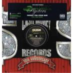 【レコード】DUNK RYDERS feat TRICK DADDY - FORGET THA OTHA SIDE 12" US 2008年リリース