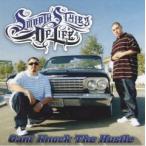 SSOL - CAN'T KNOCK THE HUSTLE CD US 2008年リリース