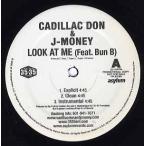 【レコード】CADILLAC DON &amp; J MONEY feat BUN B - LOOK AT ME 12" US 2006年リリース