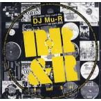 DJ Mu-R - R R&amp;R VER.003 CD JAPAN 2008年リリース