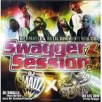 DJ SMALLZ &amp; DJ LIL JUN - SWAGGERZ SESSION PT.1 CD JAPAN 2008年リリース