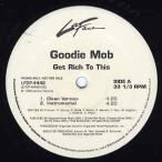 【レコード】GOODIE MOB - GET RICH TO THIS 12" US 1999年リリース