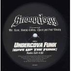【レコード】SNOOP DOGG ft Mr.Kane, Bootsy Collins, Quaze, Fred Wesley - UNDERCOVA FUNK (WHITE) 12" US 2002年リリース
