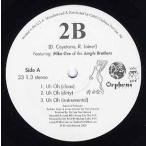 【レコード】2B feat Mike Gee(Jungle Brothers) - UH OH 12" US 2003年リリース