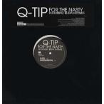 【レコード】Q-TIP feat Busta Rhymes - FOR THE NASTY (UK) 12" UK 2005年リリース