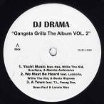 【レコード】DJ DRAMA - Yacht Music / A Town (Gangsta Grillz The Album Vol.2-EP) EP US 2009年リリース