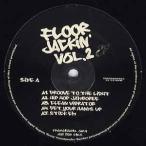 【レコード】V.A. - Groove To The Light / Hip Hop Jamboree / Clean Vibrator (Floor Jackin' Vol.2) EP JAPAN 2009年リリース