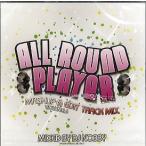 DJ NOBBY - ALL ROUND PLAYER VOL.6 MASH-UP &amp; EDIT TRACK MIX CD JAPAN 2010年リリース