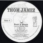 【レコード】THOM JAMEZ ft Kadillak Boyz, Sean Paul - PUSH &amp; SHOVE / U KNOW 12" US 2004年リリース