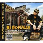 DJ DOPEMAN a.k.a. THE GHETTO NAVIGATOR - THE WORLD IS A GHETTO D VOL.8 CD JPN 2011年リリース