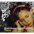VENUSLEGO - BRANDNEW UPPER GROUND THREE CD JPN 2011年リリース