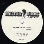 【レコード】MISTER TIBBS - BEWARE DA STOPPA / WHERE DA GANGSTAS AT? 12" US 2002年リリース