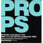 【レコード】KREVA ft KEN THE 390, KLOOZ, サイプレス上野, SKY-HI a.k.a.日高光啓(AAA) - PROPS 12