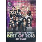 DON'T STOP THE PARTY - DON'T STOP THE PARTY BEST OF 2013 1ST HALF (2DVD) 2xDVD JPN 2013 год Release 