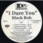 【レコード】BLACK ROB / MOSTWANTED - I DARE YOU / AIN'T NO STOPPIN' 12" US 1998年リリース