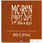 【レコード】MC REN - FORGET WHAT YA HEARD / Mayday On The Front Line 12" US 1994年リリース