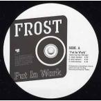 【レコード】FROST feat Daz Dillinger - PUT IN WORK / LA RAZZA 2002 12" US 2002年リリース