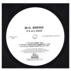 【レコード】MC BREED - IT'S ALL GOOD 12" US 1999年リリース