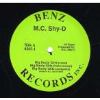 【レコード】MC SHY-D / THE RHYTHUM - BIG BOOTY GIRL / EVERYBODY BOUNCE 12" US 1998年リリース