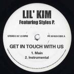 【レコード】LIL KIM feat Styles P - GET IN TOUCH WITH US 12" US 2002年リリース