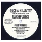 [ запись ]GUCE &amp; KILLA TAY - FIRE WATER 12" US 1999 год Release 