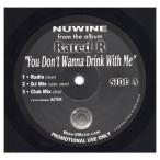 【レコード】NUWINE feat Anthony Hamilton - You Don't Wanna Drink With Me / So Very Clear 12" US