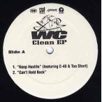 【レコード】WC - Keep Hustlin' / House Party (Shadiest One-Clean EP) EP US 1998年リリース