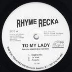 Yahoo! Yahoo!ショッピング(ヤフー ショッピング)【レコード】RHYME RECKA feat Smoothe Da Hustler - TO MY LADY / BLOWIN UP SPOTS 12