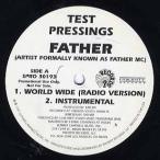 【レコード】FATHER - WORLD WIDE / GIVE ME LOVE 12" US 1997年リリース