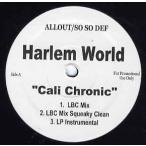 【レコード】HARLEM WORLD feat Snoop Dogg - CALI CHRONIC-LBC REMIX / NOT THE KIDS 12" US 1999年リリース