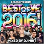 DJ MINT - DJ DASK PRESENTS BEST OF VE 2016 2ND HALF CD JPN 2016年リリース