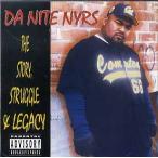DA NITE NYRS - THE STORY STRUGGLE &amp; LEGACY CD US 2009年リリース