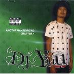 DJ YUU - ANOTHA MAKING ROAD : CHAPTER 1 CD JAPAN 2010年リリース