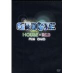 V.A. - GROOVE HOUSE × R&amp;B MIXDVD (DVD+CD) 2xDVD JPN 2012年リリース