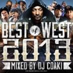 DJ COAKI - THE BEST OF WEST 2013 CD JPN 2013年リリース