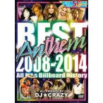DJ★CRAZY - BEST ANTHEM 2008-2014 DVD JPN 2014年リリース