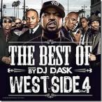 DJ DASK - THE BEST OF WESTSIDE VOL. 4 CD JPN 2014年リリース